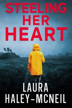 Steeling Her Heart - Book #4 of the Crystal Creek