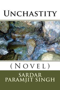 Paperback Unchastity: (Novel) Book