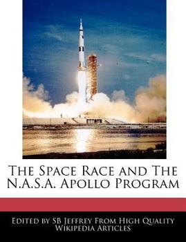 The Space Race and the N a S a Apollo Program