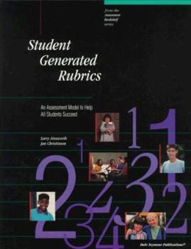 Hardcover 21855 Student-Generated Rubrics: An Assessment Model to Help All Students Succeed Book