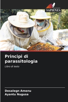 Principi di parassitologia (Italian Edition)