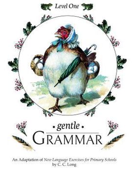 Paperback Gentle Grammar: Level 1 Book