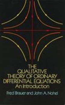 Paperback The Qualitative Theory of Ordinary Differential Equations Book