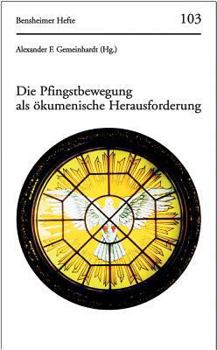 Paperback Die Pfingstbewegung ALS Okumenische Herausforderung [German] Book