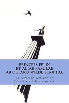 Paperback Princeps Felix et Aliae Fabulae [Latin] Book