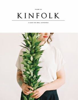 Kinfolk Volume 6 - Book #6 of the Kinfolk