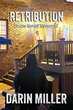 Paperback Retribution: Dwayne Morrow Mystery #3 Book