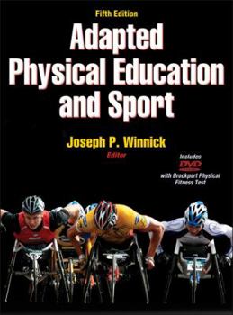 Hardcover Adapted Physical Education and Sport - 5th Edition [With DVD] Book