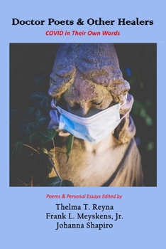 Paperback Doctor Poets & Other Healers: COVID in Their Own Words Book