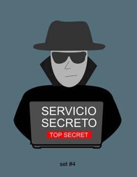 Paperback Servicio Secreto Top Secret set #4: A fun searching activity book and coloring book for children and adults alike. Also great for doctors and dentist Book