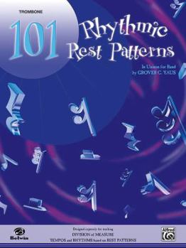 Paperback 101 Rhythmic Rest Patterns: Trombone Book