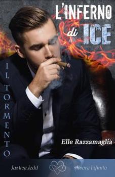 Paperback L'inferno di Ice Il tormento [Italian] Book