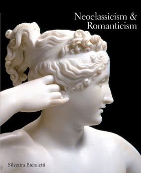 Paperback Neoclassicism & Romanticism, 1770-1840 Book