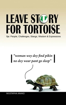 Hardcover Leave Story for Tortoise Book