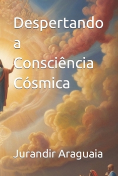 Paperback Despertando a Consciência Cósmica [Portuguese] Book