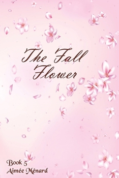 Paperback The Fall Flower Book