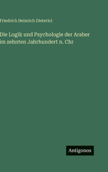 Die Logik und Psychologie der Araber im zehnten Jahrhundert n. Chr