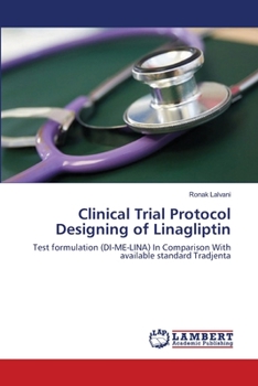 Paperback Clinical Trial Protocol Designing of Linagliptin Book