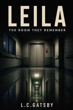 Paperback LEILA THE ROOM THEY REMEMBER Book
