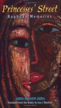 Princesses' Street: Baghdad Memories - Book  of the فصول من سيرة ذاتية #٢