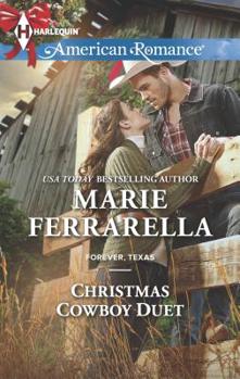 Christmas Cowboy Duet - Book #12 of the Forever, Texas