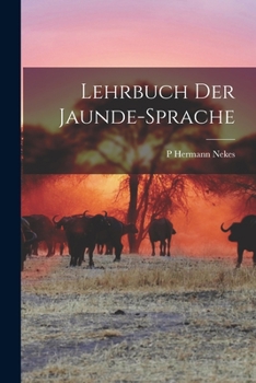 Paperback Lehrbuch der Jaunde-Sprache [German] Book
