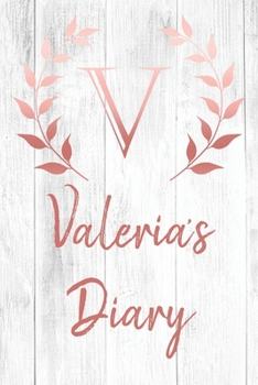 Valeria's Diary: Personalized Diary for Valeria / Journal / Notebook - V Monogram Initial & Name - Great Christmas or Birthday Gift