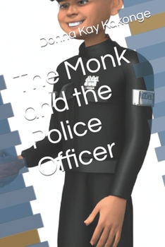 Paperback The Monk and the Police Officer Book