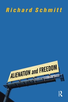 Paperback Alienation And Freedom Book