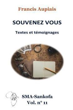Paperback Souvenez vous: Textes et témoignages [French] Book
