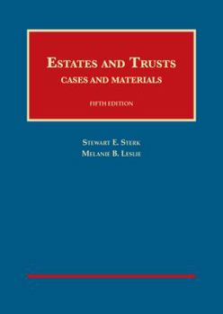 Hardcover Estates and Trusts, 5th (University Casebook Series) Book