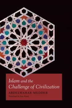 Hardcover Islam and the Challenge of Civilization Book
