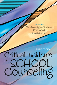 Paperback Critical Incidents in School Counseling Book