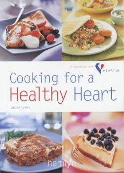 Paperback Cooking for a Healthy Heart : In Association With Heart Uk Book
