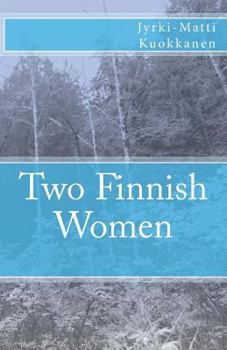 Paperback Two Finnish Women Book