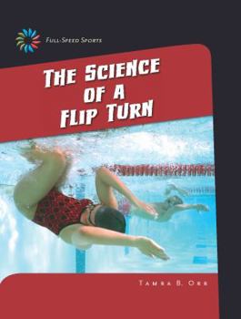 Paperback The Science of a Flip Turn Book