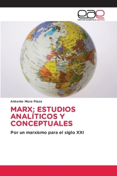Marx: Estudios Analíticos Y Conceptuales (Spanish Edition)