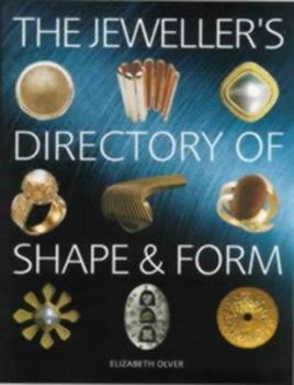 Paperback The Jeweller's Directory of Shape and Form Book