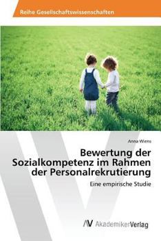Paperback Bewertung der Sozialkompetenz im Rahmen der Personalrekrutierung [German] Book