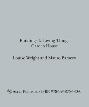 Paperback Buildings and Living Things: Garden House Book