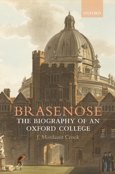 Hardcover Brasenose: The Biography of an Oxford College Book