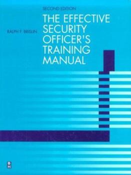 Paperback Effective Security Officer's Training Manual Book