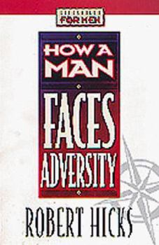 Paperback How a Man Faces Adversity Book