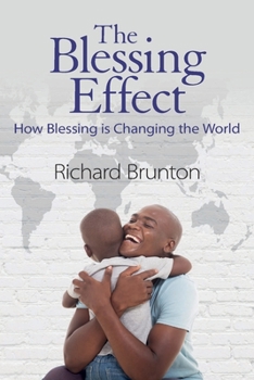 Paperback The Blessing Effect: How Blessing is Changing the World Book