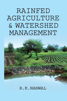 Paperback Rainfed Agriculture and Watershed Management Book