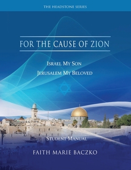 Paperback For The Cause of Zion: Student Manual Book