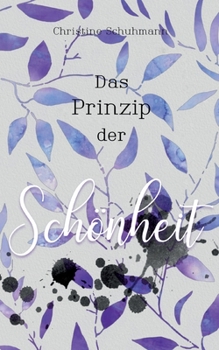 Paperback Das Prinzip der Schönheit [German] Book