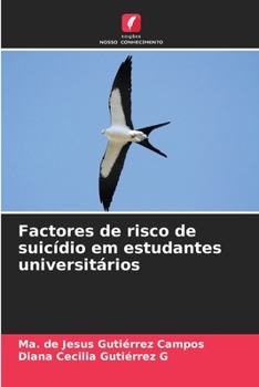 Paperback Factores de risco de suicídio em estudantes universitários [Portuguese] Book