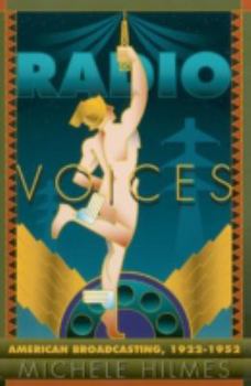 Paperback Radio Voices: American Broadcasting, 1922-1952 Book