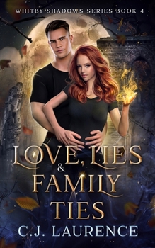 Paperback Love, Lies and Family Ties: A young adult paranormal romance Book